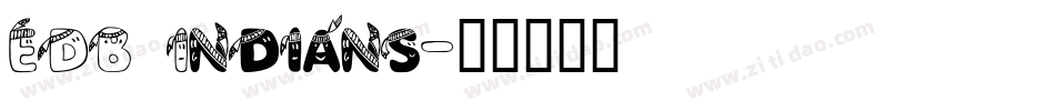 EDB Indians字体转换